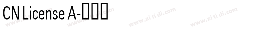 CN License A字体转换